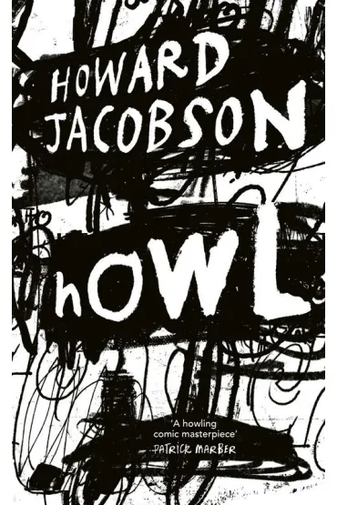 Howl - Howard Jacobson