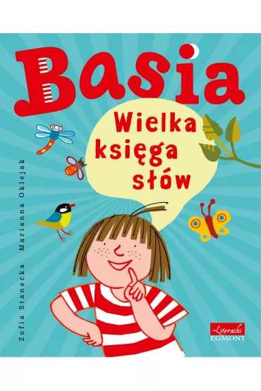 Basia. Wielka ksi�ga s��w - Marianna Oklejak, Zofia Stanecka