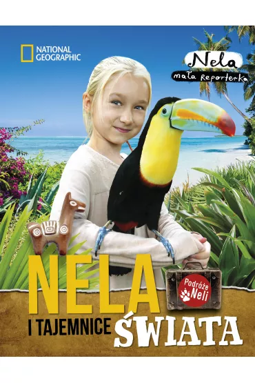Nela i tajemnice �wiata - Nela