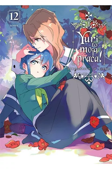 Yuri to moja praca! Tom 12 - Miman