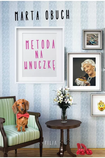 Metoda na wnuczk� - Marta Obuch