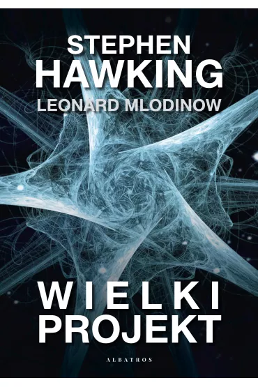 eBook Wielki projekt mobi epub - Stephen Hawking, Leonard Mlodinow