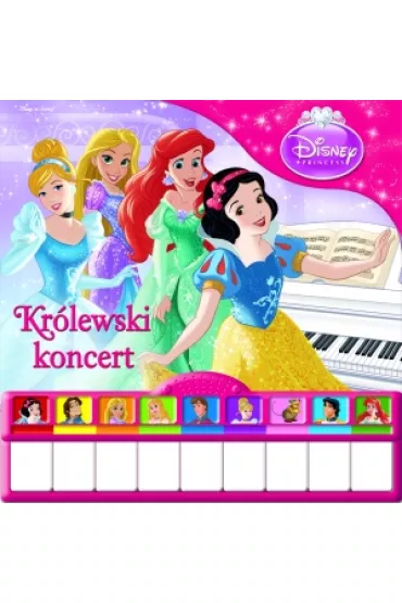 Disney Princess. Kr�lewski koncert