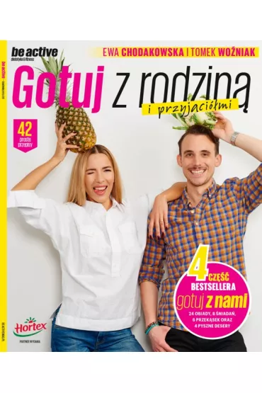Gotuj z rodzina i przyjaci�mi - Ewa Chodakowska, Tomek Wo�niak