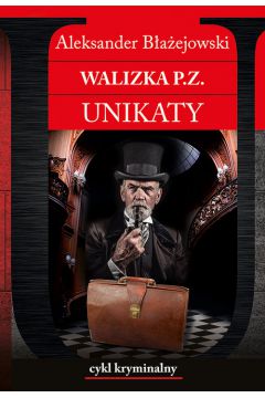 Unikaty 3 Walizka P.Z.