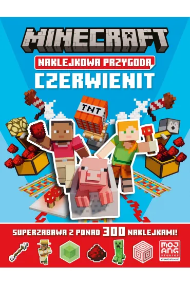Minecraft Naklejkowa przygoda. Czerwienit
