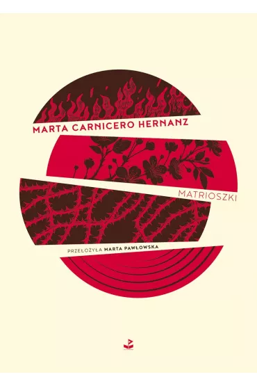 Matrioszki - Marta Carnicero Hernanz