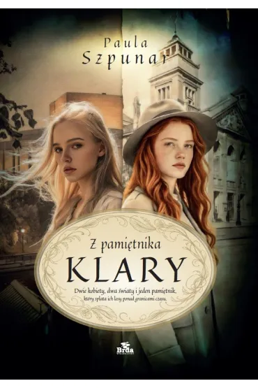 Z pami�tnika Klary - Paula  Szpunar
