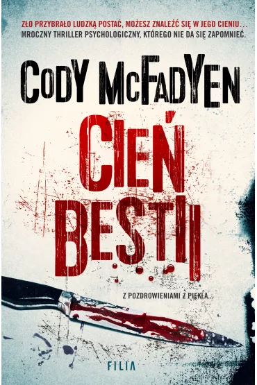 Cie� bestii. Smoky Barrett. Tom 1 - Cody McFadyen