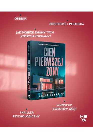 Cie� pierwszej �ony - Adele Parks