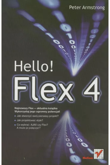 Hello! Flex 4. HELION - Peter Armstrong