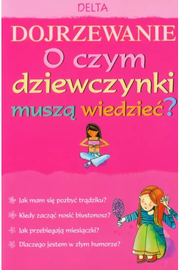 Dojrzewanie O czym dziewczynki musz� wiedzie�? - Meredith Susan