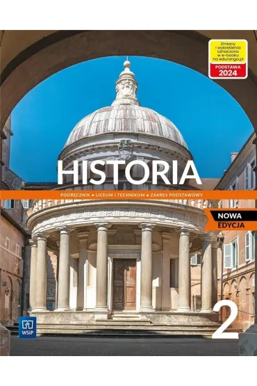 Historia 2. Podr�cznik do liceum i technikum. Zakres podstawowy. Nowa edycja - Jaros�aw Czubaty