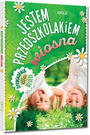 Jestem przedszkolakiem Wiosna - Agnieszka Antosiewicz - Agnieszka Antosiewicz