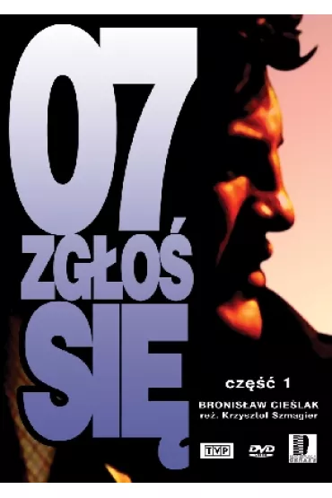 07 zg�o� si�. Cz�� 1 - Adam Ferency, Andrzej Szenajch, Edmund Fetting, Henryk Bista, Krzysztof Szmagier, Micha� Komar, Zdzis�aw Tobiasz, Witold D�bicki