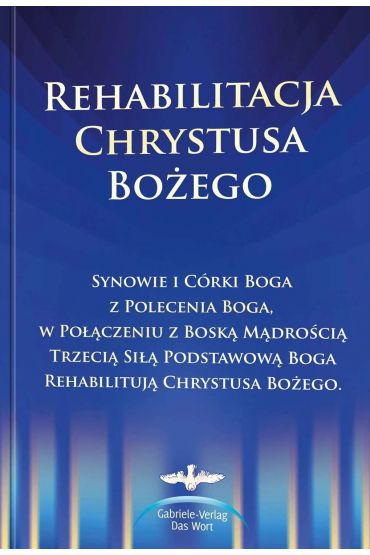 Rehabilitacja Chrystusa Bożego