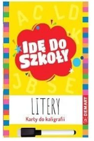 Id� do szko�y. Litery. Karty do kaligrafii z pisakiem sucho�cieralnym