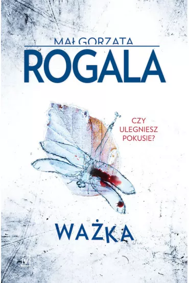 Wa�ka. Agata G�rska i S�awek Tomczyk. Tom 3 - Ma�gorzata Rogala