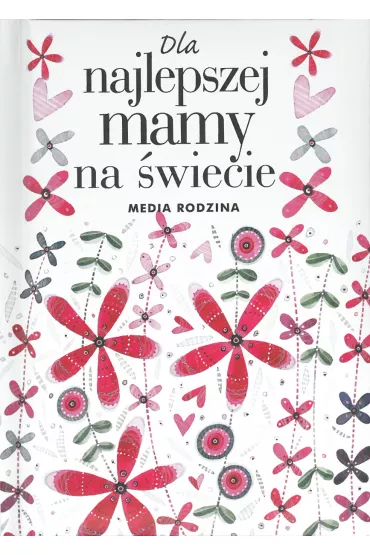 Dla najlepszej mamy na �wiecie - Pam Brown