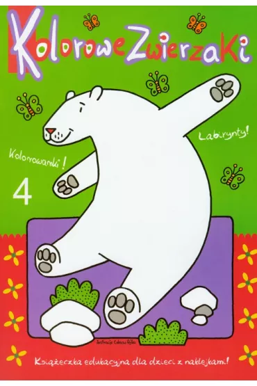 Kolorowe zwierzaki 4 - Jolanta Kasperkowiak