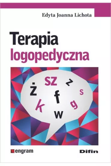 Terapia logopedyczna - Edyta Joanna Lichota