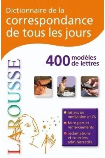 Dictionnaire de la correspondance de tout les jours