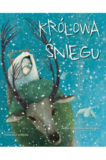 Kr�lowa �niegu - Manuela Adreani 