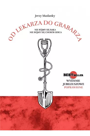 Od lekarza do grabarza - Jerzy  Maslansky