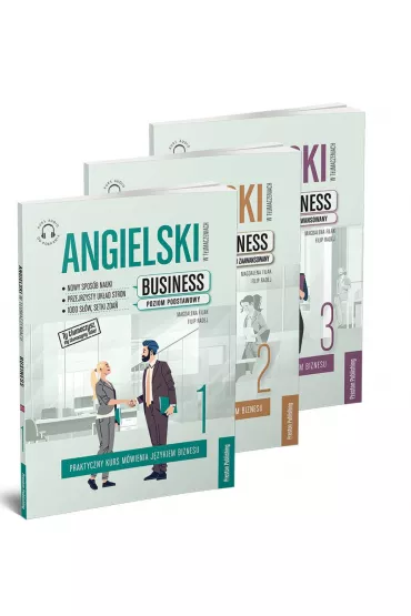Pakiet Angielski w t�umaczeniach. Business: Poziom podstawowy, Poziom �redniozaawansowany, Poziom zaawansowany - Filip Radej, Magdalena Filak