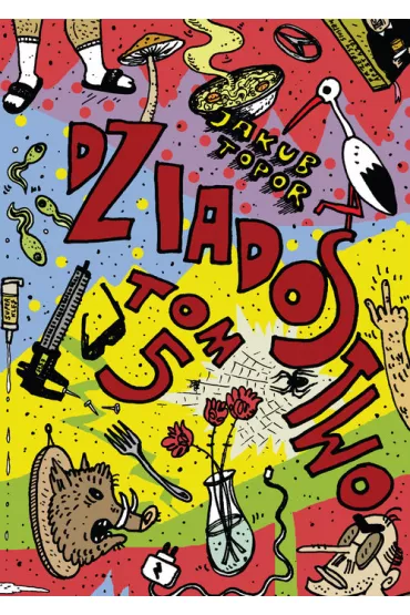 Dziadostwo 5 - Jakub Topor