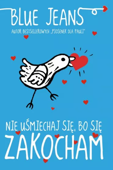 eBook Nie u�miechaj si�, bo si� zakocham mobi epub - Blue Jeans