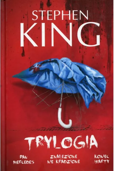 Pakiet Pan Mercedes. Tomy 1-3: Pan Mercedes, Znalezione nie kradzione, Koniec warty - Stephen King
