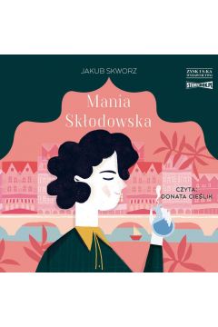 Audiobook Mania Skodowska mp3