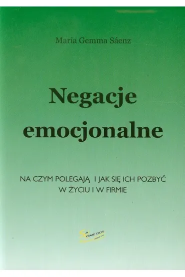 Negacje emocjonalne - Maria Gemma Saenz