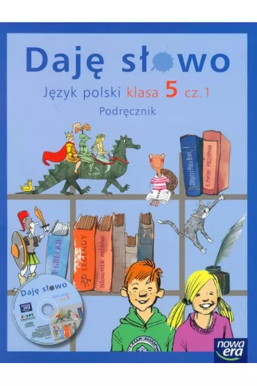 Daj� s�owo 5 Cz�� 1 Podr�cznik - Agnieszka Ciesielska, El�bieta Klawe, Hanna Marsza�ek