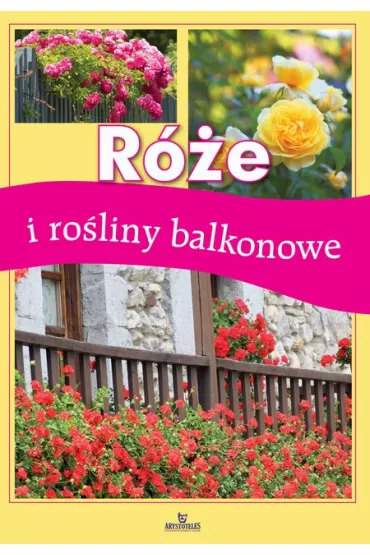 R�e i ro�liny balkonowe
