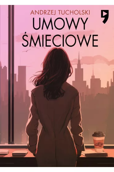 Umowy �mieciowe - Andrzej Tucholski