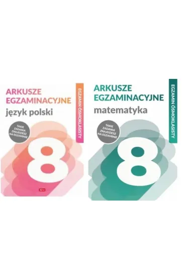 Pakiet Arkusze egzaminacyjne: J�zyk polski, Matematyka - Halina Juraszczyk, Renata Morawiec, Anna  Lasek, Katarzyna Zio�a-Zemczak