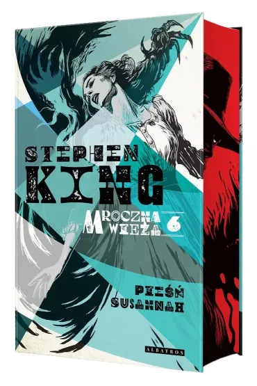Pie�� Susannah. Mroczna Wie�a. Tom 6 (barwione brzegi) - Stephen King