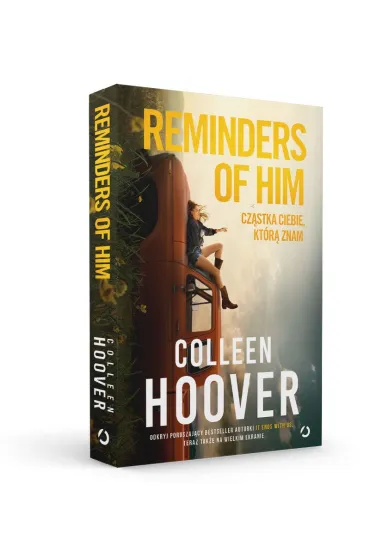 Reminders of Him. Cz�stka ciebie, kt�r� znam (wydanie filmowe) - Colleen Hoover