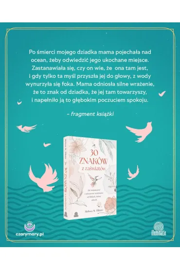 30 znak�w z za�wiat�w. Jak rozpoznawa� i odczytywa� wiadomo�ci od bliskich, kt�rzy odeszli - Melissa St. Hilaire
