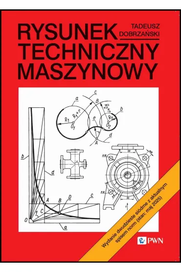 Rysunek techniczny maszynowy - Tadeusz Dobrza�ski