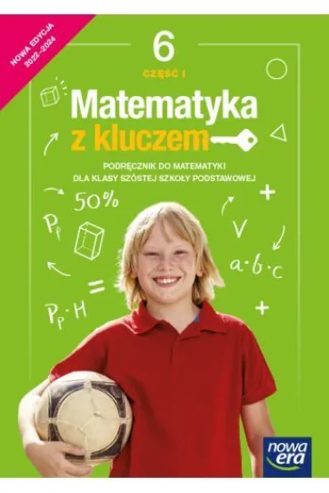 Matematyka z kluczem. Podr�cznik. Szko�a podstawowa. Klasa 6. Cz�� 1 - Agnieszka Ma�kowska, Ma�gorzata Paszy�ska, Marcin Braun