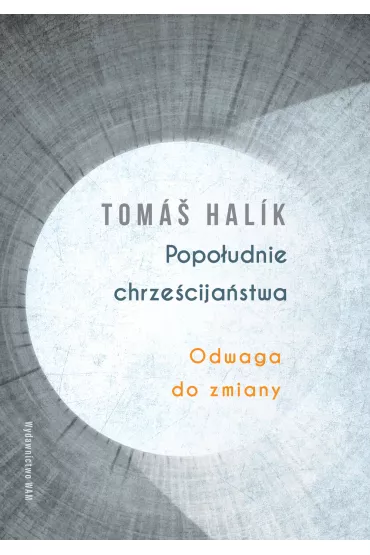 Popoudnie chrzecijastwa - Tomas Halik