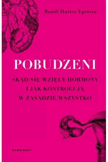 Pobudzeni - Randi  Hutter Epstein