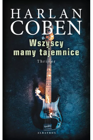 Wszyscy mamy tajemnice - Harlan Coben