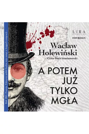 Audiobook CD MP3 A potem ju� tylko mg�a - Wac�aw Holewi�ski