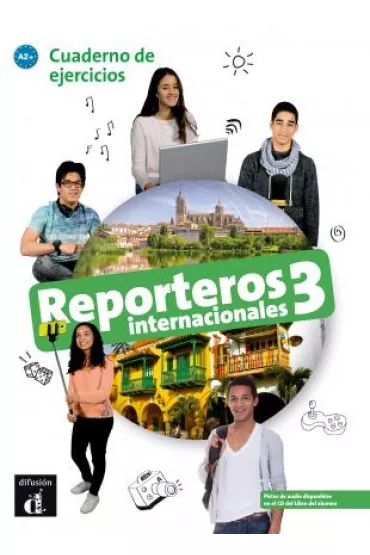 Reporteros Internacionales 3 zeszyt �wicze�