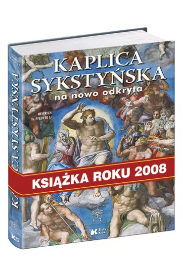 Kaplica syksty�ska na nowo odkryta - Pfeiffer Heinrich