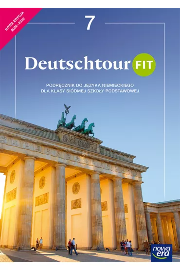 Deutschtour FIT 7. Podr�cznik - Ewa Ko�cielniak-Walewska